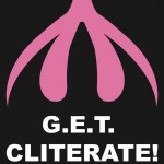 G.E.T. Cliterate (Feb 27th 12-1 pm)